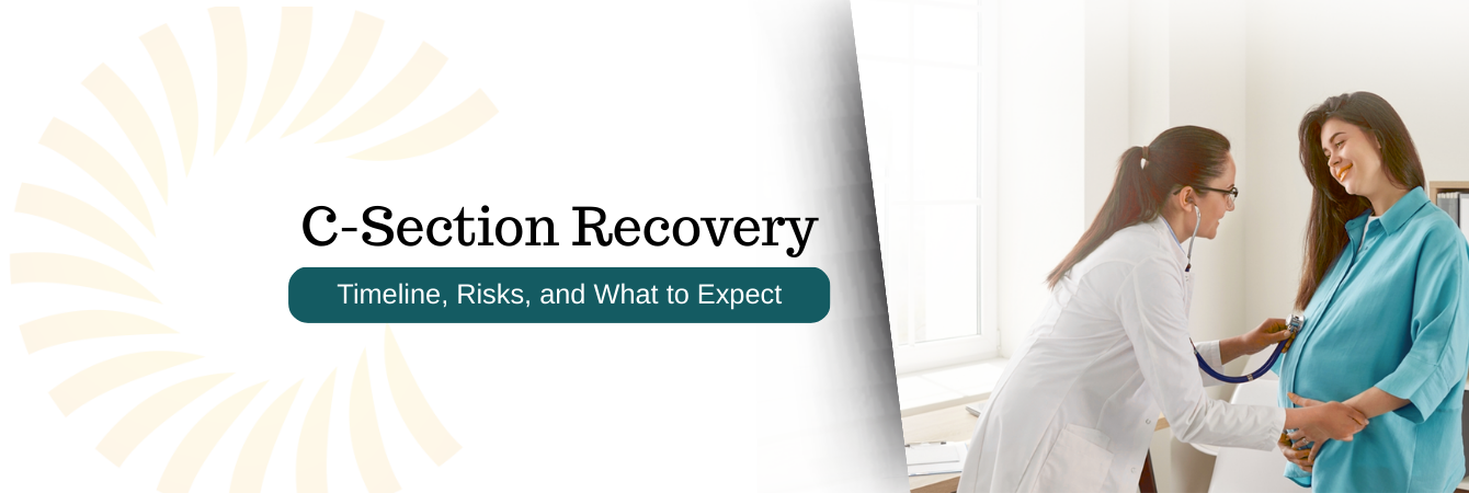 Understanding C-Section Recovery